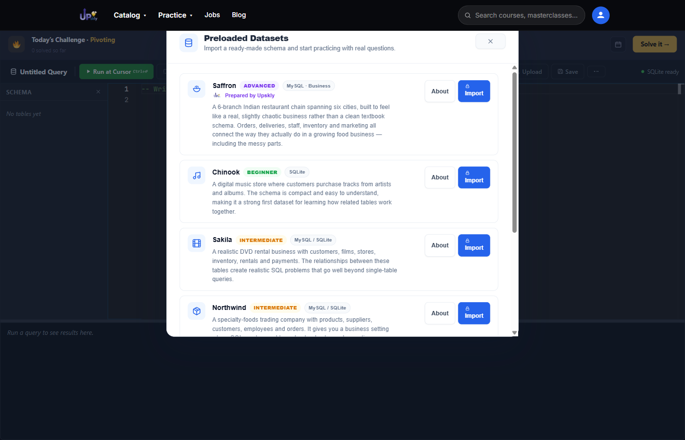 Upskly's Preloaded Datasets panel, listing real schemas including Saffron, Chinook, Sakila and Northwind